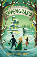 Cover Image for Ravenguard: A Ravenfall Novel -- Kalyn Josephson, Hardcover