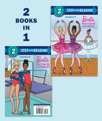 Cover Image for You Can Be a Ballerina/You Can Be a Gymnast (Barbie) -- Random House, Paperback