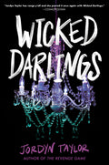 Cover Image for Wicked Darlings -- Jordyn Taylor, Hardcover