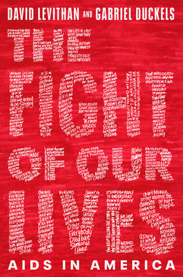 Cover Image for The Fight of Our Lives: AIDS in America -- David Levithan, Hardcover