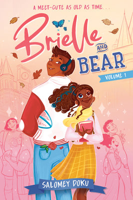 Cover Image for Brielle and Bear, Volume 1: (A Graphic Novel) -- Salomey Doku, Paperback