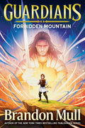 Cover Image for Forbidden Mountain -- Brandon Mull, Library Binding