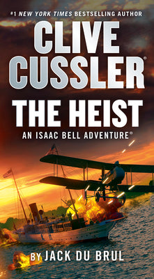 Cover Image for Clive Cussler the Heist -- Jack Du Brul, Mass Market Paperback