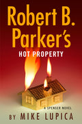 Cover Image for Robert B. Parker's Hot Property -- Mike Lupica, Hardcover