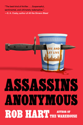 Cover Image for Assassins Anonymous -- Rob Hart, Paperback