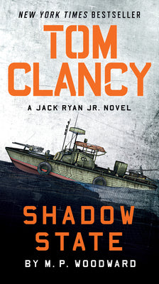 Cover Image for Tom Clancy Shadow State -- M. P. Woodward, Mass Market Paperback