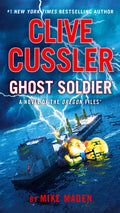 Cover Image for Clive Cussler Ghost Soldier -- Mike Maden, Mass Market Paperback