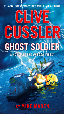 Cover Image for Clive Cussler Ghost Soldier -- Mike Maden, Mass Market Paperback