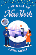 Cover Image for A Winter in New York -- Josie Silver, Paperback