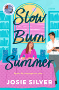Cover Image for Slow Burn Summer -- Josie Silver, Paperback