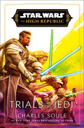 Cover Image for Star Wars: Trials of the Jedi (the High Republic) -- Charles Soule, Hardcover