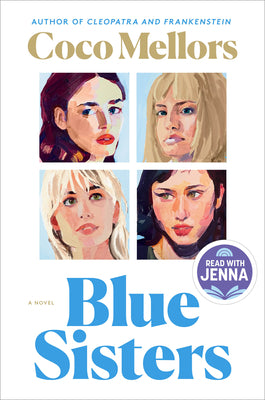 Cover Image for Blue Sisters: A Read with Jenna Pick -- Coco Mellors, Hardcover