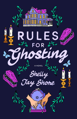 Cover Image for Rules for Ghosting -- Shelly Jay Shore, Paperback