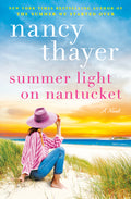 Cover Image for Summer Light on Nantucket -- Nancy Thayer, Hardcover