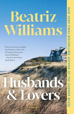 Cover Image for Husbands & Lovers -- Beatriz Williams, Paperback