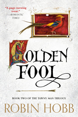 Cover Image for Golden Fool: Book Two of the Tawny Man Trilogy -- Robin Hobb, Paperback