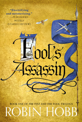 Cover Image for Fool's Assassin: Book One of the Fitz and the Fool Trilogy -- Robin Hobb, Paperback