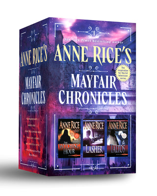 Cover Image for Anne Rice's Mayfair Chronicles: 3-Book Boxed Set: The Mayfair Witches, Lasher, and Taltos -- Anne Rice, Mass Market Paperback