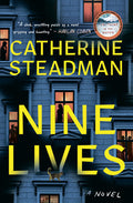 Cover Image for Nine Lives -- Catherine Steadman, Hardcover