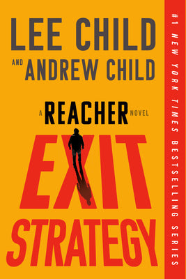 Cover Image for Exit Strategy: A Reacher Novel -- Lee Child, Paperback