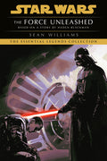 Cover Image for The Force Unleashed: Star Wars Legends -- Sean Williams, Paperback