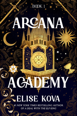 Cover Image for Arcana Academy -- Elise Kova, Paperback