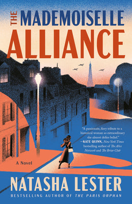 Cover Image for The Mademoiselle Alliance -- Natasha Lester, Paperback
