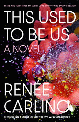 Cover Image for This Used to Be Us -- Renée Carlino, Paperback