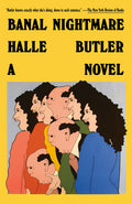 Cover Image for Banal Nightmare -- Halle Butler, Paperback