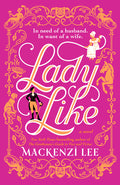 Cover Image for Lady Like -- Mackenzi Lee, Paperback