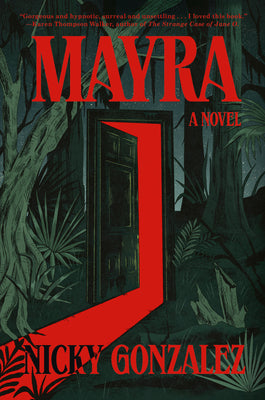 Cover Image for Mayra -- Nicky Gonzalez, Hardcover