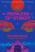 Cover Image for The Princess of 72nd Street -- Elaine Kraf, Paperback