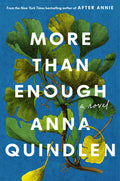 Cover Image for More Than Enough -- Anna Quindlen, Hardcover
