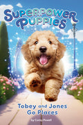 Cover Image for Tobey and Jones Go Places #4 -- Corey Powell, Paperback