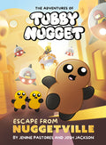 Cover Image for The Adventures of Tubby Nugget: Escape from Nuggetville #1: A Graphic Novel -- Jenine Pastores, Hardcover