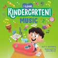 Cover Image for I Love Kindergarten!: Music -- D. J. Steinberg, Paperback