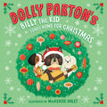 Cover Image for Dolly Parton's Billy the Kid Comes Home for Christmas -- Dolly Parton, Hardcover