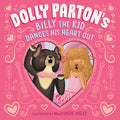 Cover Image for Dolly Parton's Billy the Kid Dances His Heart Out -- Dolly Parton, Hardcover