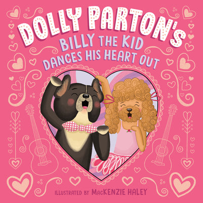 Cover Image for Dolly Parton's Billy the Kid Dances His Heart Out -- Dolly Parton, Hardcover