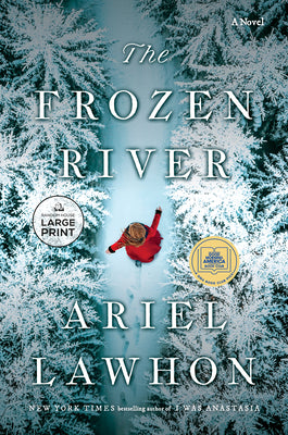 Cover Image for The Frozen River: A GMA Book Club Pick -- Ariel Lawhon, Paperback