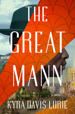 Cover Image for The Great Mann -- Kyra Davis Lurie, Hardcover
