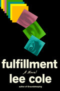Cover Image for Fulfillment -- Lee Cole, Hardcover