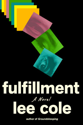 Cover Image for Fulfillment -- Lee Cole, Hardcover