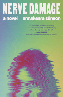 Cover Image for Nerve Damage -- Annakeara Stinson, Hardcover