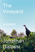 Cover Image for The Vineyard: A Poem -- Jonathan Galassi, Hardcover