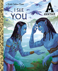 Cover Image for I See You Little Golden Book (Avatar) -- Golden Books, Hardcover