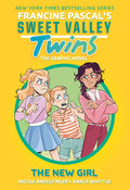 Cover Image for Sweet Valley Twins: The New Girl: (A Graphic Novel) -- Francine Pascal, Hardcover