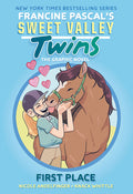Cover Image for Sweet Valley Twins: First Place: (A Graphic Novel) -- Francine Pascal, Paperback