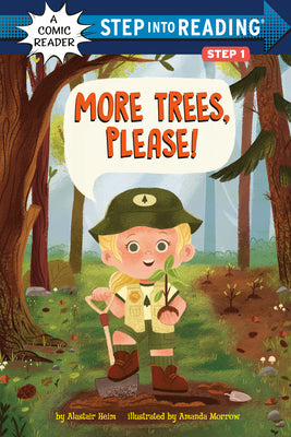 Cover Image for More Trees, Please! -- Alastair Heim, Library Binding