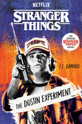 Cover Image for Stranger Things: The Dustin Experiment -- J. L. D'Amato, Hardcover